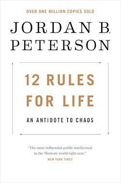 Jordan Peterson: 12 Rules For Life